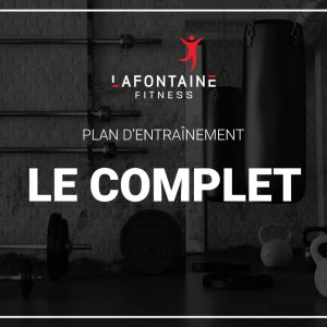 Lafontaine Fitness - Plan Le complet